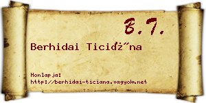 Berhidai Ticiána névjegykártya